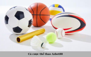 Cá cược thể thao Azbet88